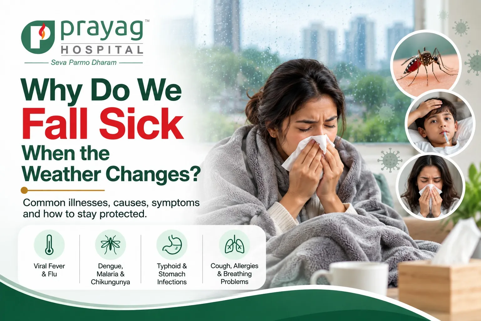 Why Do We Fall Sick When the Weather Changes?